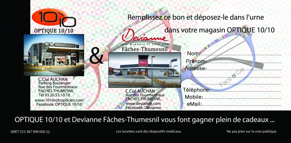 Evenement FACE&CIE - DEVIANNE. OPTIQUE 10/10