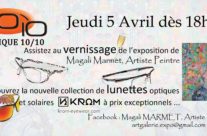 Vernissage de Magali Marmet / Lunettes Krom Eyewear